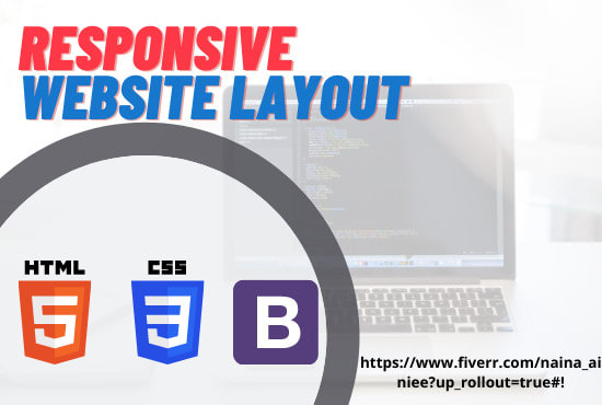 Build responsive layout using html, css and bootstrap by Naina_ainiee ...
