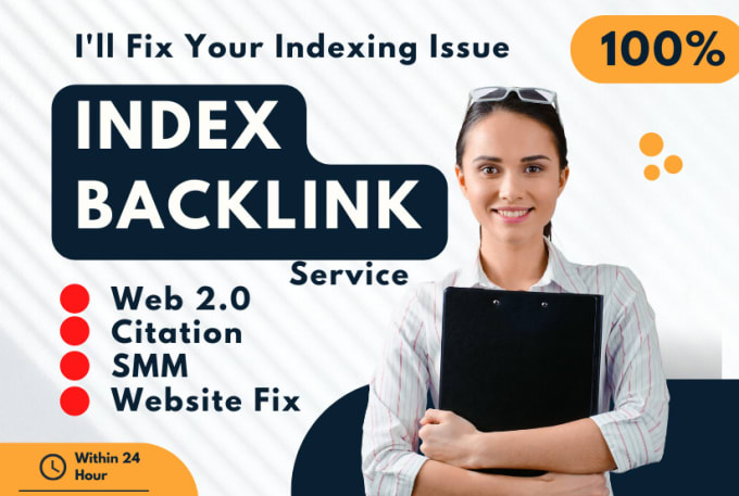 I will backlink indexing on google index fix permanently in 24 hour