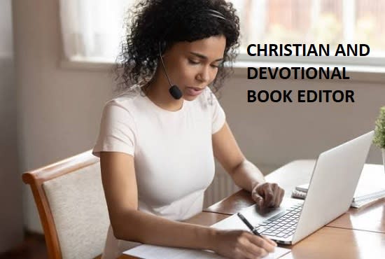 be your christian and devotional book editor