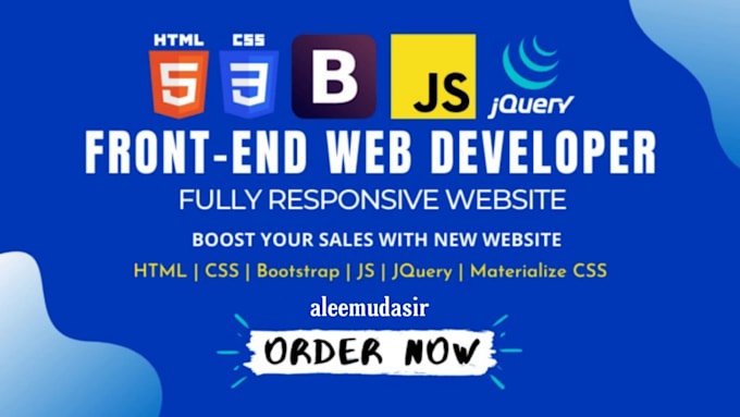 Your front end web developer using html css bootstrap js by Aleemudasir ...