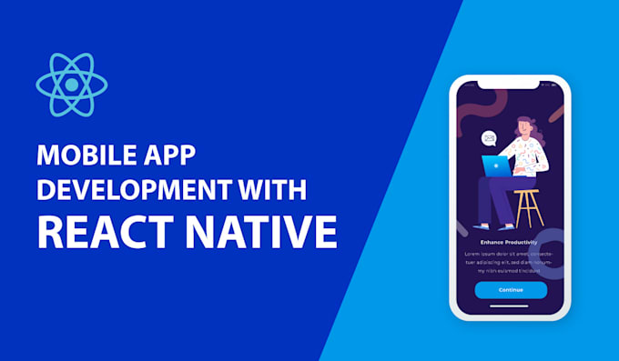Develop ios and android mobile app using react native by Teamlomeyo ...