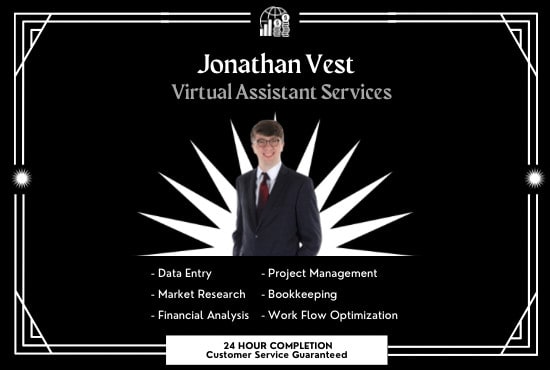 efficiently and thoroughly perform virtual assistant tasks