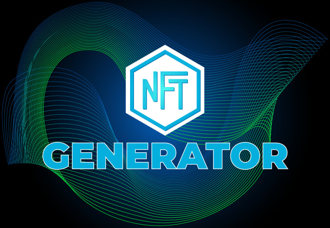 How To Create An Nft Generator