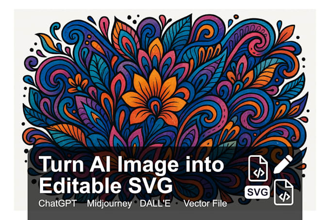 convert ai chatgpt raster images to vector svg, fully editable files