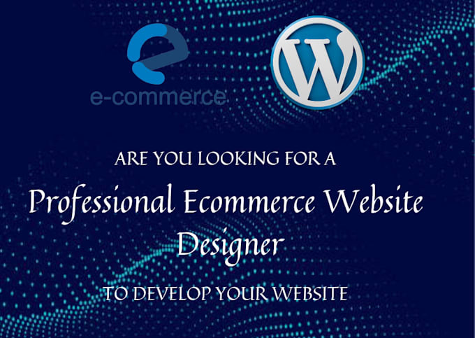 create  ecommerce website professional wordpress ecommerce website