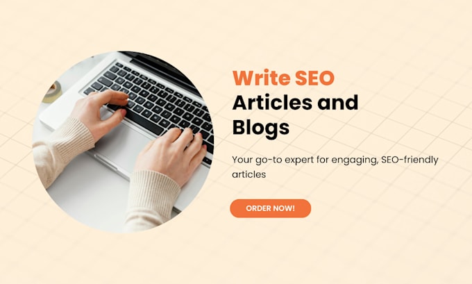 write SEO friendly blog or article