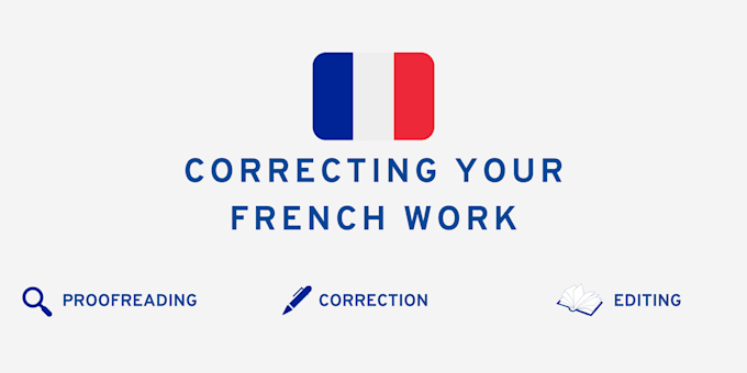 proofread, edit and improve your french work