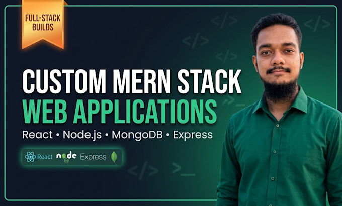 develop custom mern stack web app as a full stack developer