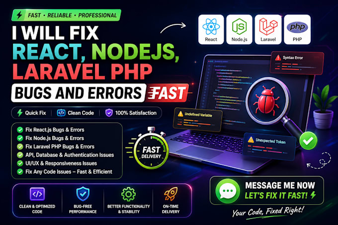 fix react, nodejs, laravel PHP bugs and errors fast