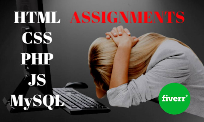 Do html css php js assignment by Andryanweb | Fiverr