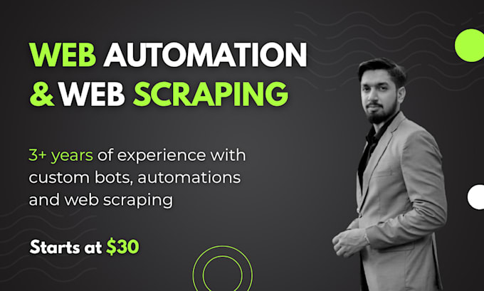 develop bot for data scrapping and website automation