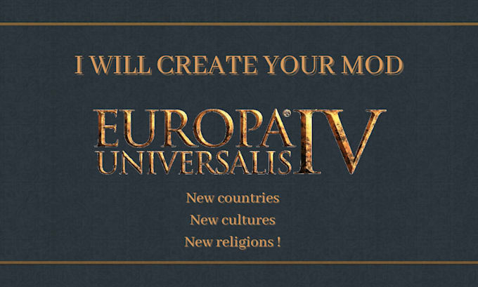 create your europa universalis 4 mod