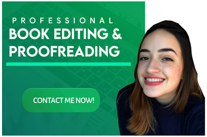 provide copy editing and proofreading for your fiction and nonfiction books