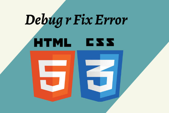 debug and fix all type of errors in html, CSS