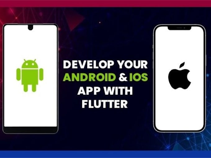 develop app using flutter for android and ios