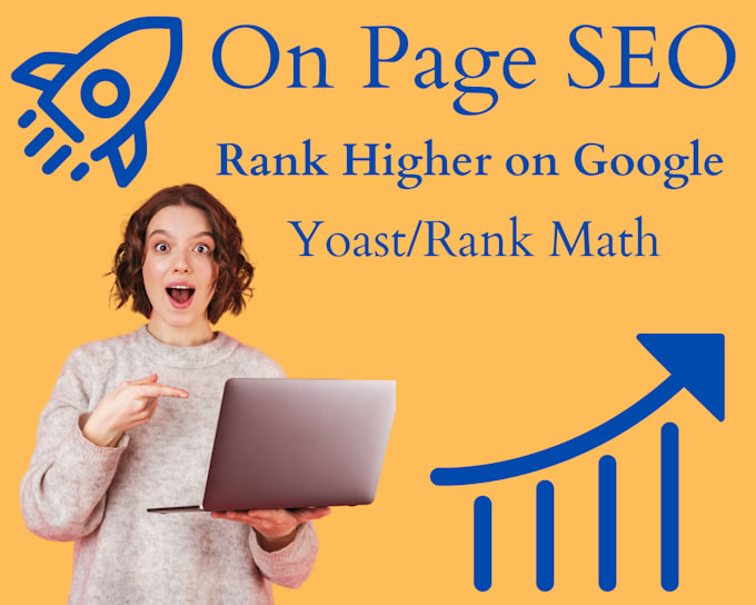 do onsite SEO or on page optimization to rank higher on google