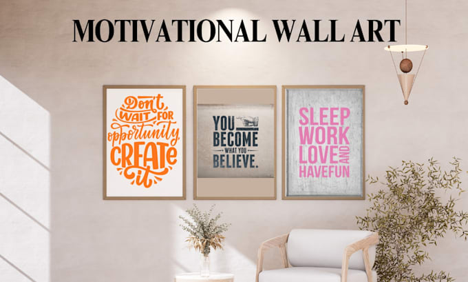 create printable motivational wall art for home or office decor