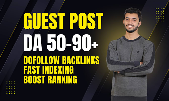 provide high da guest post with authority backlinks