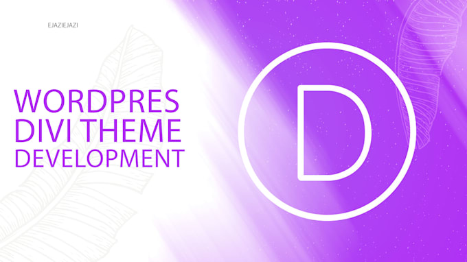 create a wordpress website using divi theme