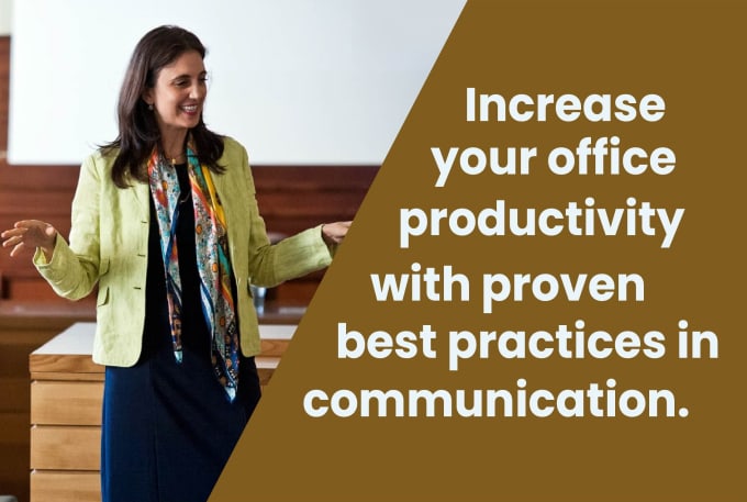 Hire a freelancer to coach office staff on better communication and productivity
