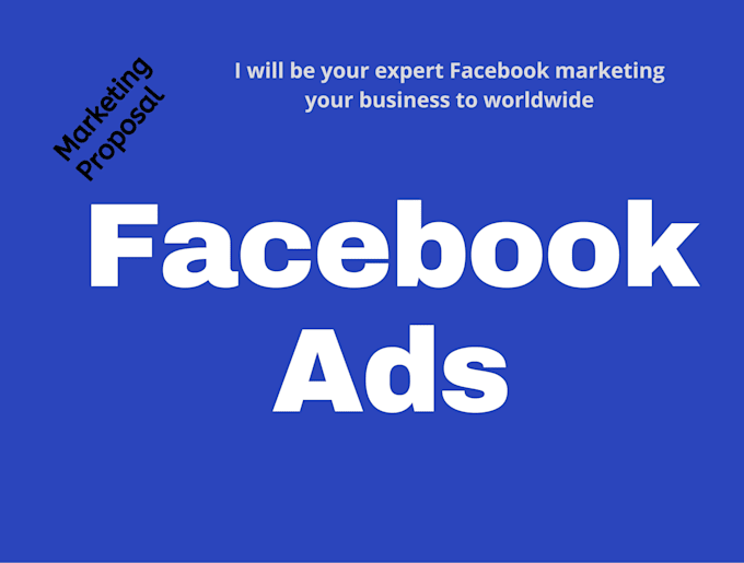 be your expert facebook marketing your business to worldwide