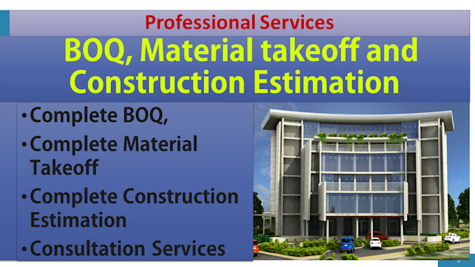 do material take off, cost estimation for USA,UK, europe, australia, canada