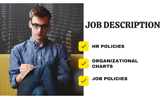 write an employee handbook, HR policies, and job description