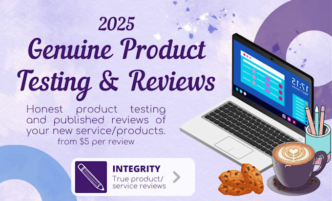 test your product or service and publish honest reviews