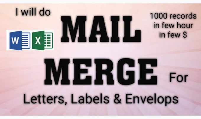 Do Mail Merge For Labelslettersenvelopes And Salary Slips By Officeexplore Fiverr 5832