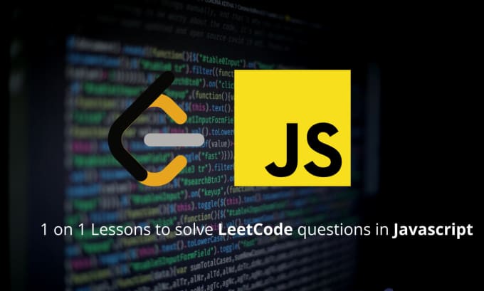 Tutor you on javascript leetcode problems by Mdasu3 | Fiverr