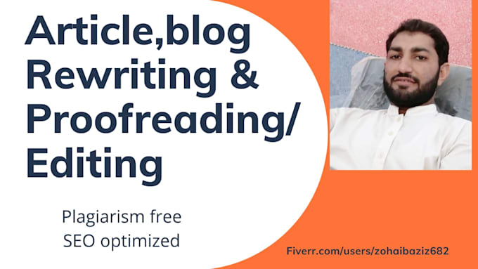 rewrite, edit and proofread your article and blog