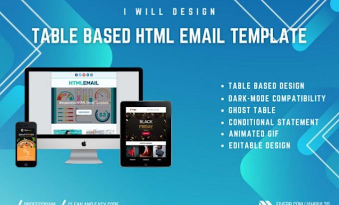 Design a responsive html table based email template by Jahirul20 | Fiverr