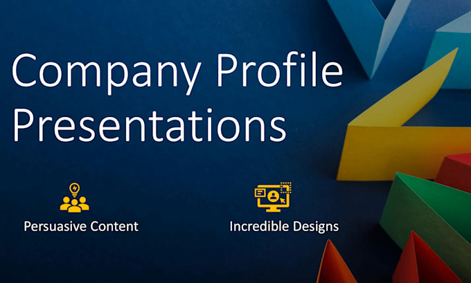 write content and design company profile presentation in powerpoint