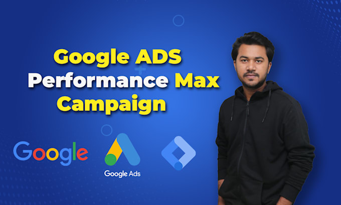 Setup and optimize your performance max campaign in google ads by ...