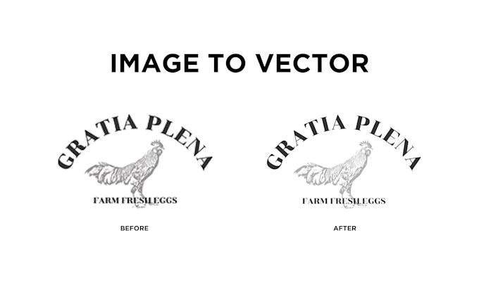 retrace your existing logo or sketch and make it a vector