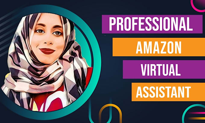 be your regular professional amazon virtual assistant amazon VA