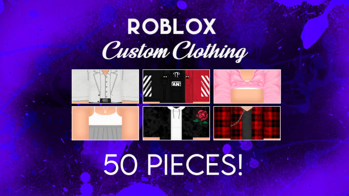 Send 50 high by Fiverr clothes Blade661 | roblox quality