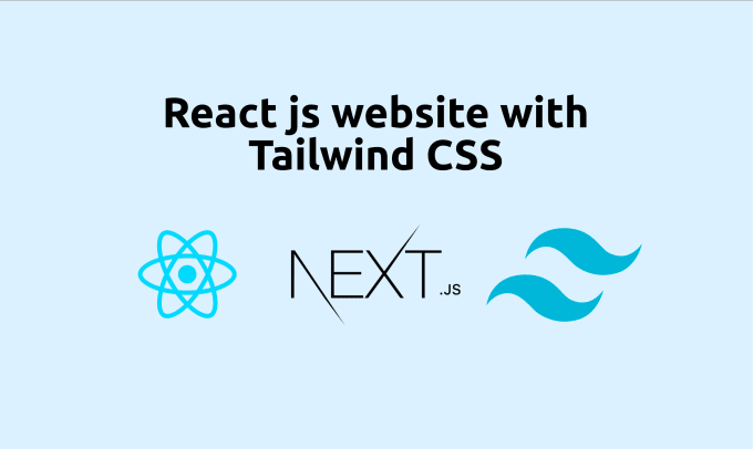 Build React Js Website With Tailwind Css By Santoshsahu7 Fiverr 8781