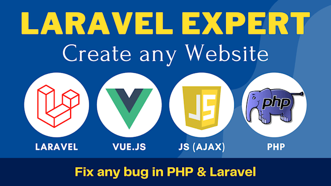 Be php laravel with vue js developer of your website or app by Asif ...