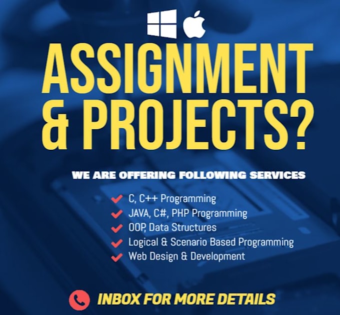 complete your semester assignment and projects