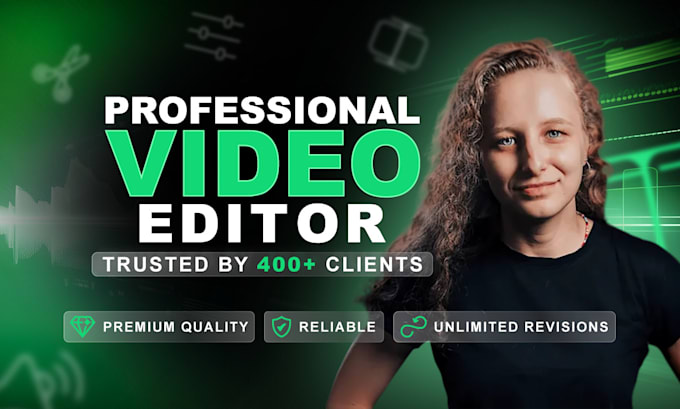 professionally edit any video for you