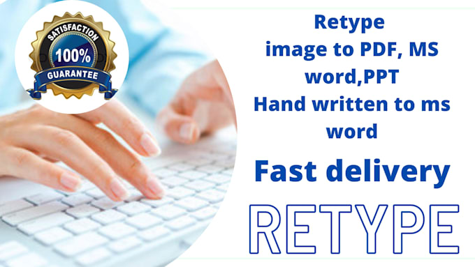 Do fast retyping documents in professional way by Saiqasaiqa607 | Fiverr