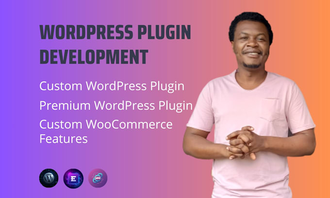 develop a custom wordpress plugin for you