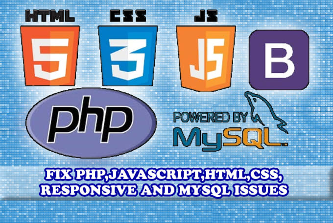 Fix javascript , html , css , php , mysql and responsive by Meeedbkr ...