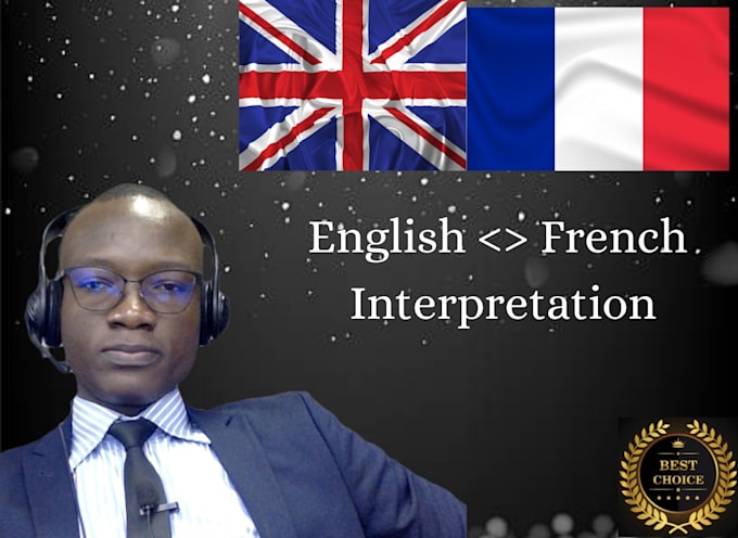 interpret for you in english and french