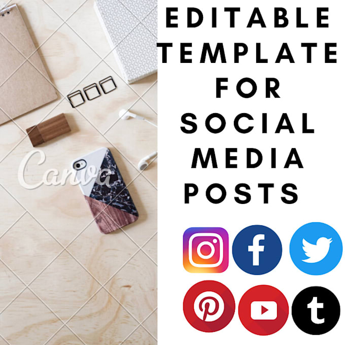 Create editable templates, social media posts, anything in canva by ...