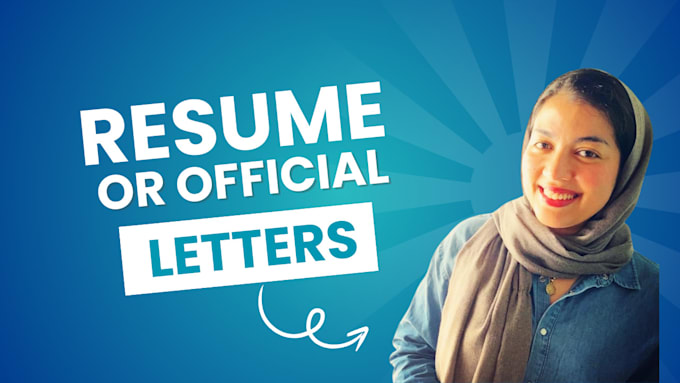 write your visa letter, resume or cover letter