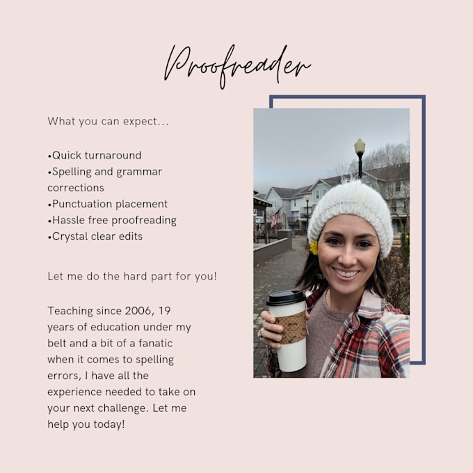 proofread your advertisement, project, and more