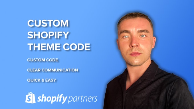 do shopify theme customisations