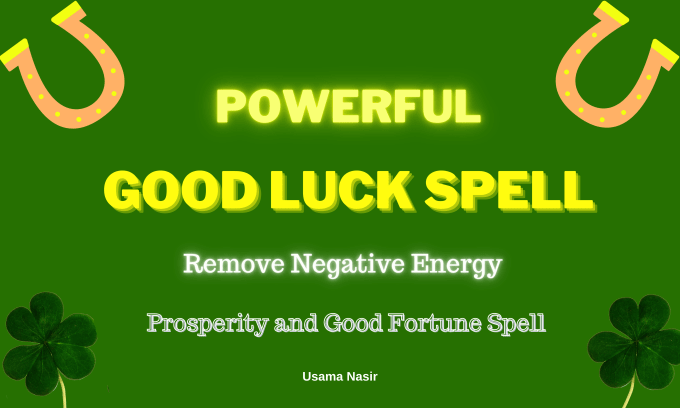 cast powerful good luck spell extremely fast luck